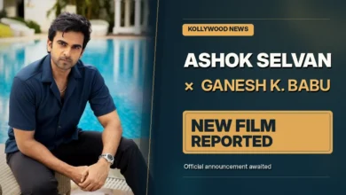 Ashok Selvan and Ganesh K Babu reported new Tamil film collaboration