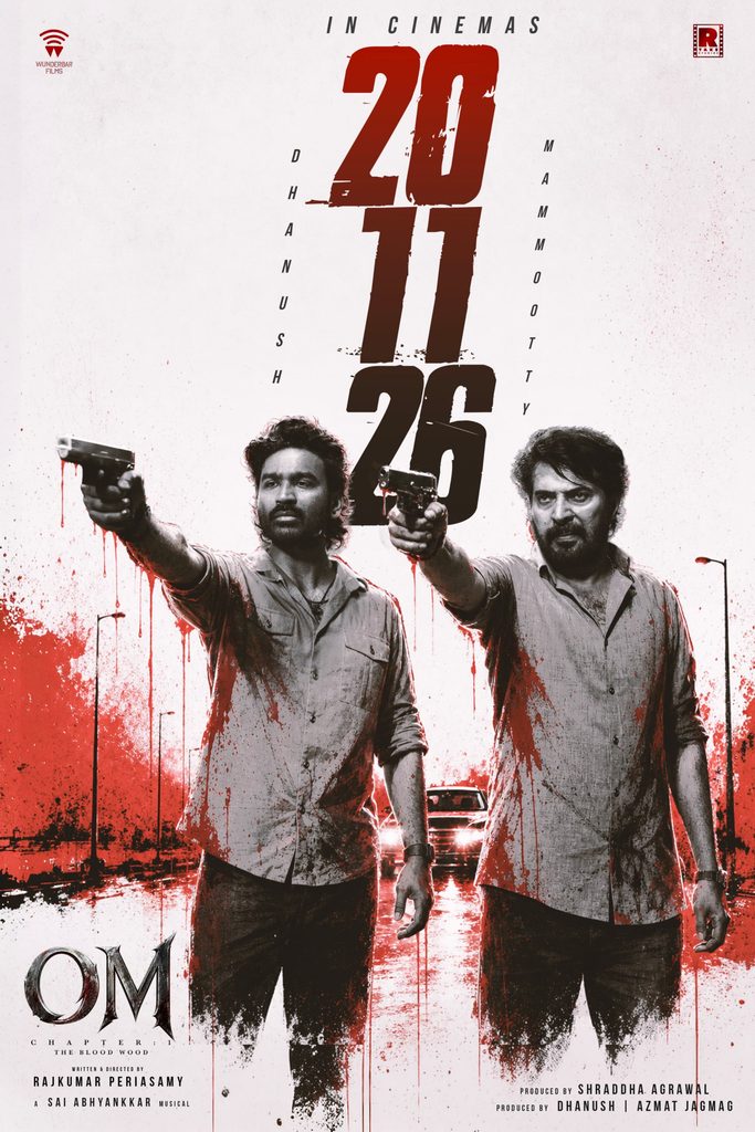 OM Part 1 Mammootty, Dhanush